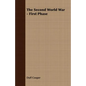 The Second World War - First Phase - Paperback