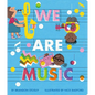 We Are Music - Board Book
