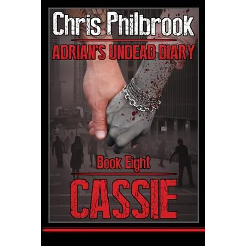 Cassie: Adrian's Undead Diary Book Eight - Paperback