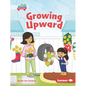 Growing Upward - Library Binding