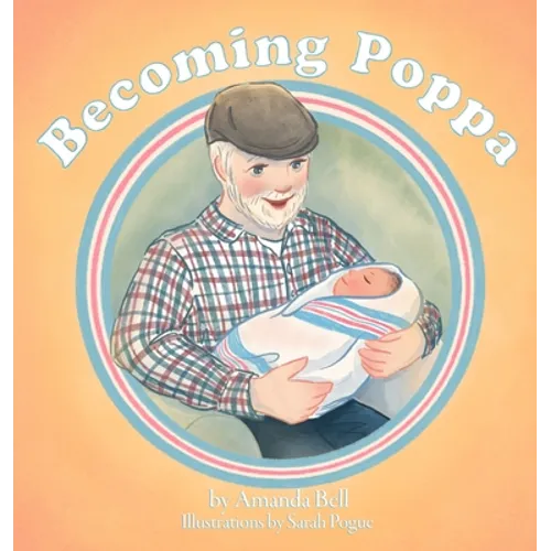 Becoming Poppa - Hardcover