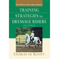 Training Strategies for Dressage Riders - Hardcover