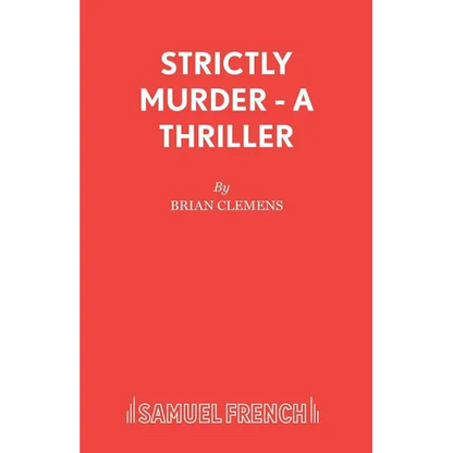 Strictly Murder - A Thriller - Paperback