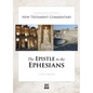 The Epistle to the Ephesians - Hardcover