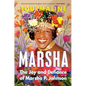 Marsha: The Joy and Defiance of Marsha P. Johnson - Hardcover