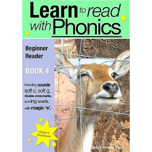 Learn to Read Rapidly with Phonics: Beginner Reader Book 4. A fun, colour in phonic reading scheme - Paperback