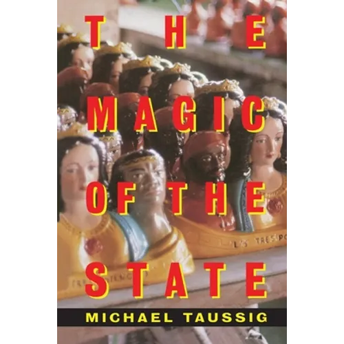 The Magic of the State - Paperback