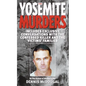 The Yosemite Murders - Mass Market Paperbound