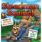 Steadman Squirrel - Hardcover