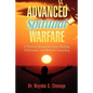 Advanced Spiritual Warfare: A Practical Manual for Inner Healing, Deliverance, and Biblical Counseling Set the Captives Free Model - Paperback