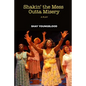 Shakin' the Mess Outta Misery - Paperback
