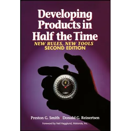 Developing Products in Half the Time: New Rules, New Tools - Hardcover