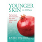 Younger Skin in 28 Days - Paperback