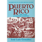 Puerto Rico: The Four-Storeyed Country and Other Essays - Paperback