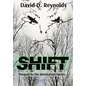 Shift: Prequel to The Revelation Series - Hardcover