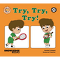 Try, Try, Try!: Book 20 - Paperback