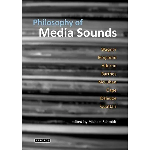 Philosophy of Media Sounds - Paperback