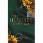 The Hundred Little Ways - Paperback