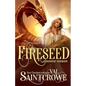 Fireseed: a monster romance - Paperback