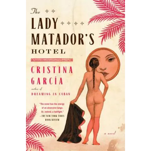 Lady Matador's Hotel - Paperback