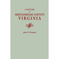 History of Shenandoah County, Virginia. Second (Augmented) Edition [1969] - Paperback