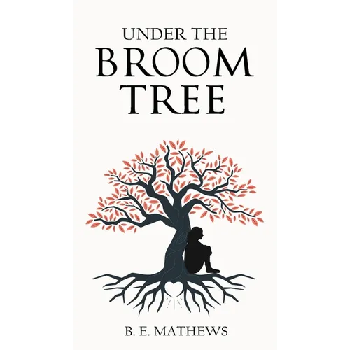 Under the Broom Tree - Hardcover