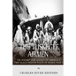 The Tuskegee Airmen: The History and Legacy of America's First Black Fighter Pilots in World War II - Paperback