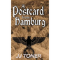 A Postcard from Hamburg: A WW2 spy story - Hardcover