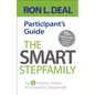 The Smart Stepfamily Participant's Guide: An 8-Session Guide to a Healthy Stepfamily - Paperback