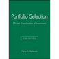 Portfolio Selection: Efficient Diversification of Investments - Hardcover