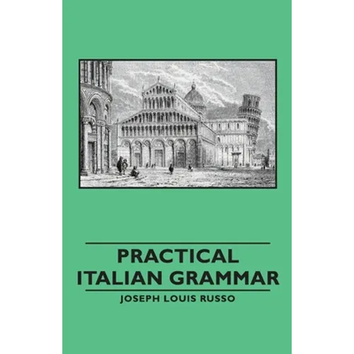 Practical Italian Grammar - Paperback