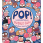Pop!: The Invention of Bubble Gum - Hardcover