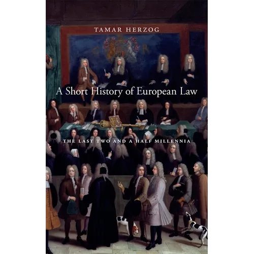 A Short History of European Law: The Last Two and a Half Millennia - Paperback