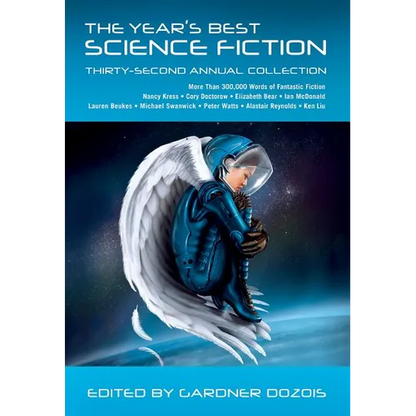 The Year's Best Science Fiction: Thirty-Second Annual Collection - Paperback