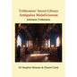 Trithemius' Secret Library Antipalus Maleficiorum - Hardcover
