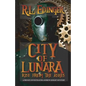 City of Lunara... Rise from the Ashes: A Private Investigatotr Andrew Knight Mystery - Paperback