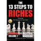 The 13 Steps to Riches - Habitude Warrior Volume 7: DECISION with Erik Swanson and Dan Clark - Paperback