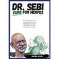 DR. SEBI CURE FOR HERPES. The Real Guide on How to Naturally Cure and Treat Herpes Virus and get Benefits Through Dr. Sebi Alkaline Diet - Paperback