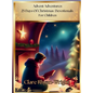 Advent Adventures: 25 Days Of Christmas Devotionals For Children - Hardcover