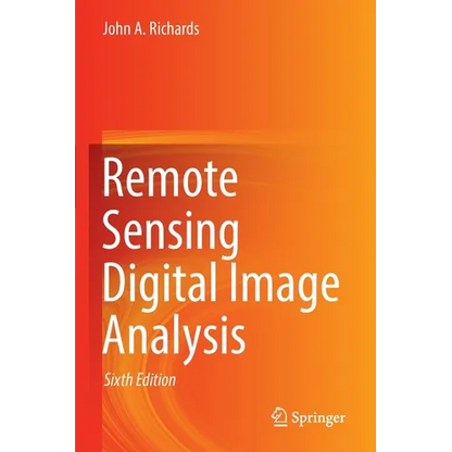 Remote Sensing Digital Image Analysis - Paperback