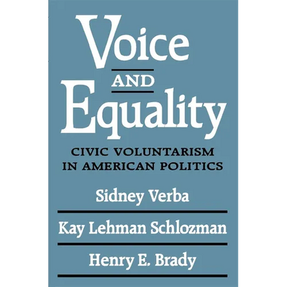 Voice and Equality: Civic Voluntarism in American Politics - Paperback