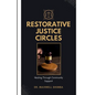 Restorative Justice Circles - Paperback