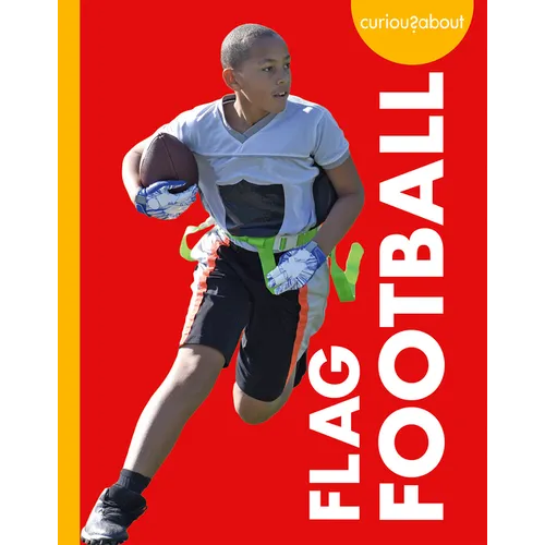 Curious about Flag Football - Library Binding