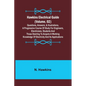 Hawkins Electrical Guide (Volume. 02) Questions, Answers, & Illustrations, A progressive course of study for engineers, electricians, students and tho - Paperback