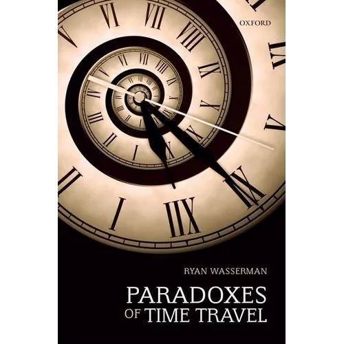 Paradoxes of Time Travel - Paperback