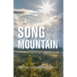 Song from the Mountain - Paperback
