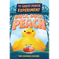 The Great Peach Experiment 4: Duck, Duck, Peach - Hardcover