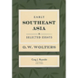 Early Southeast Asia: Selected Essays - Paperback
