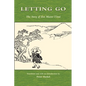Letting Go: The Story of Zen Master Tosui - Paperback