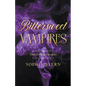 Sweet Nightmares 3: Bittersweet Vampires - Paperback